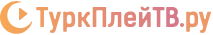 ТуркПлей.Ру
